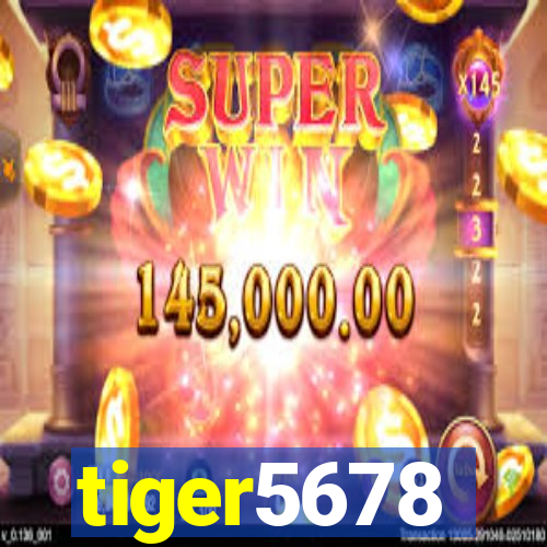 tiger5678