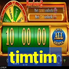 timtim