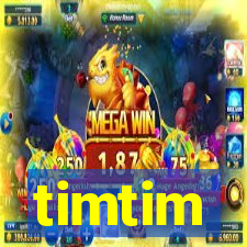 timtim