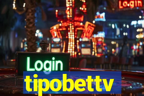 tipobettv