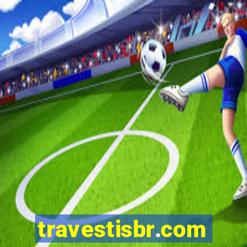 travestisbr.com