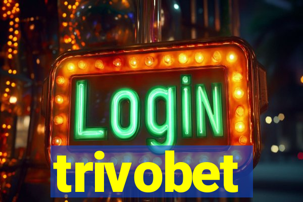 trivobet