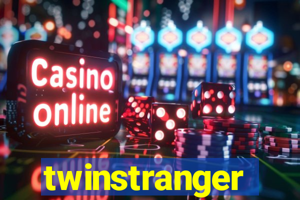 twinstranger