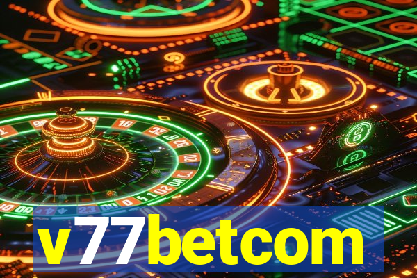 v77betcom