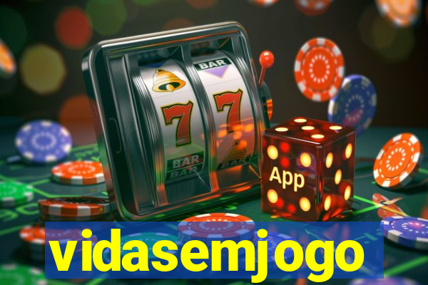 vidasemjogo