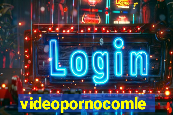 videopornocomlegenda.con