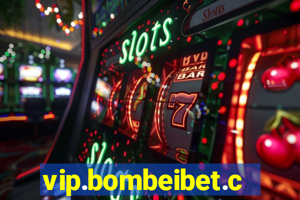 vip.bombeibet.com