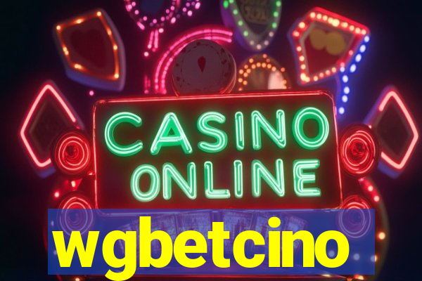 wgbetcino