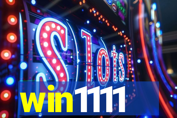 win1111