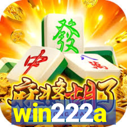 win222a