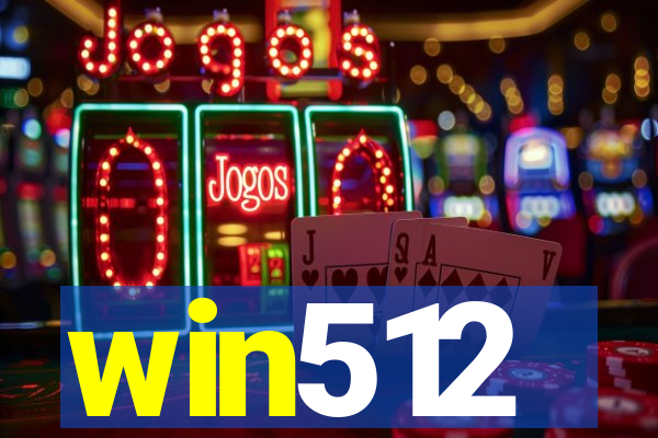 win512