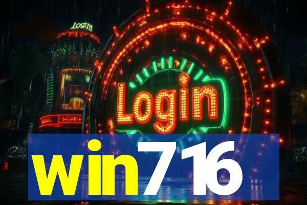 win716