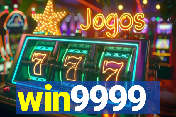 win9999