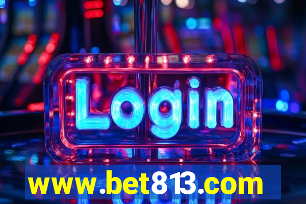 www.bet813.com