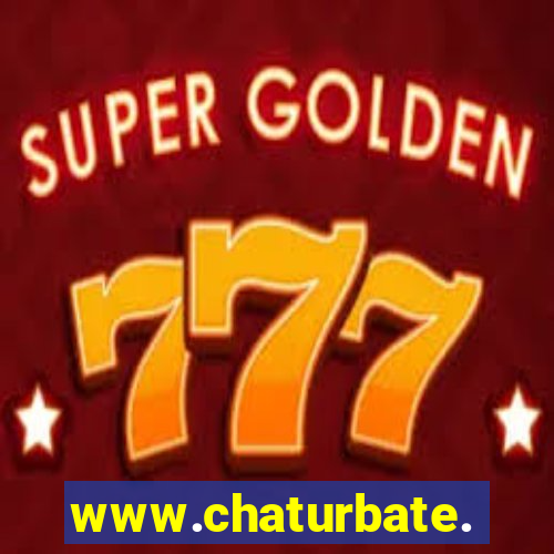 www.chaturbate.com