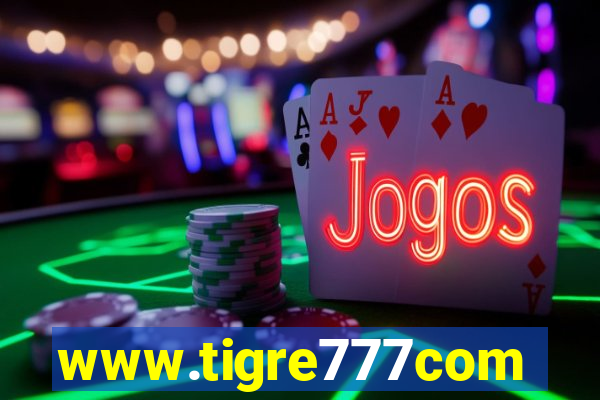 www.tigre777com