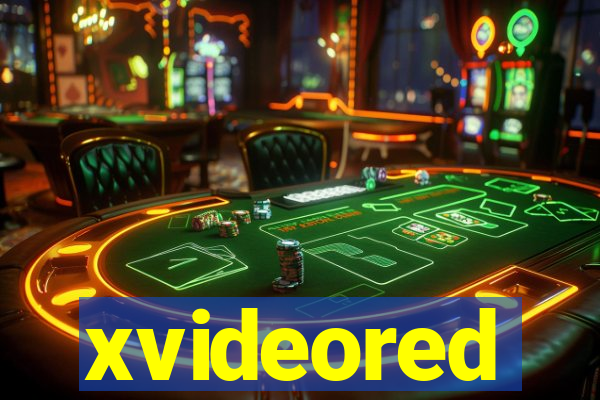 xvideored