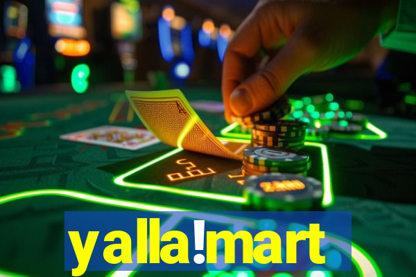 yalla!mart