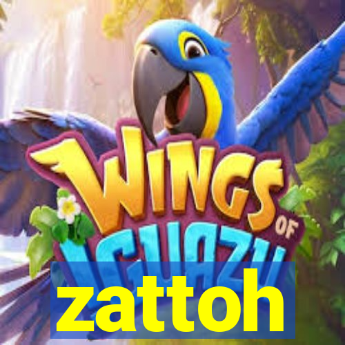 zattoh