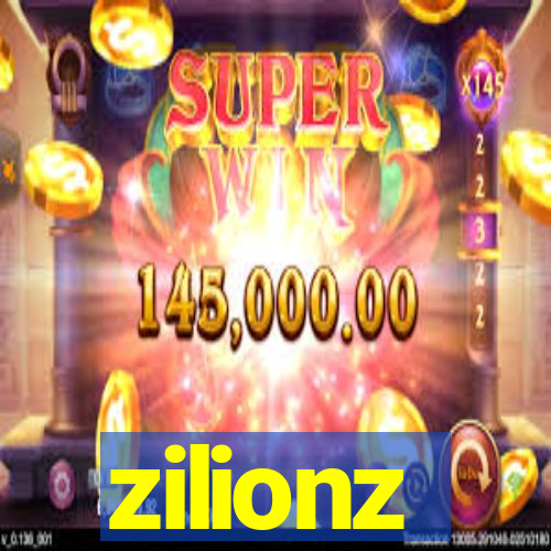 zilionz