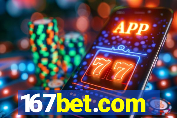 167bet.com