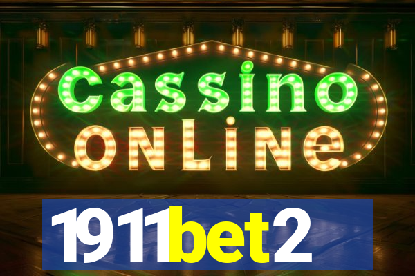 1911bet2