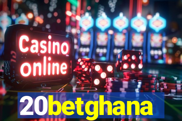 20betghana