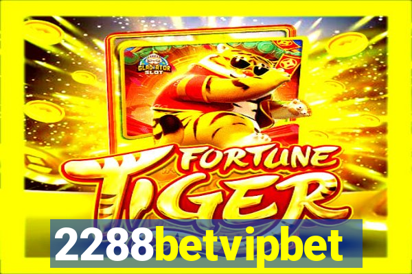 2288betvipbet