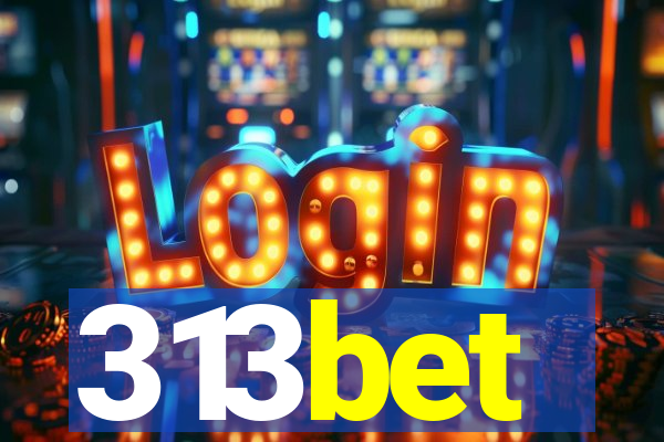 313bet