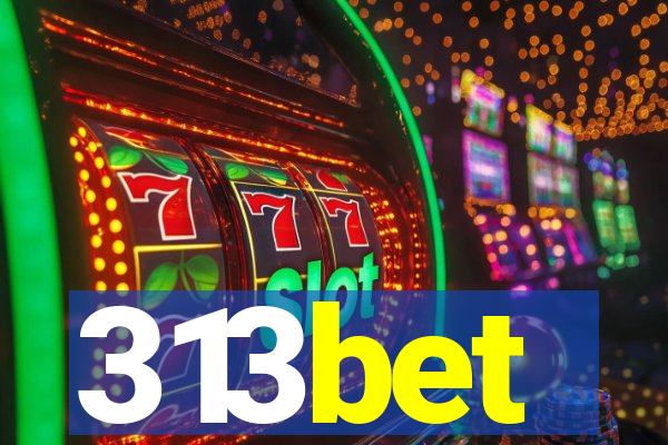 313bet