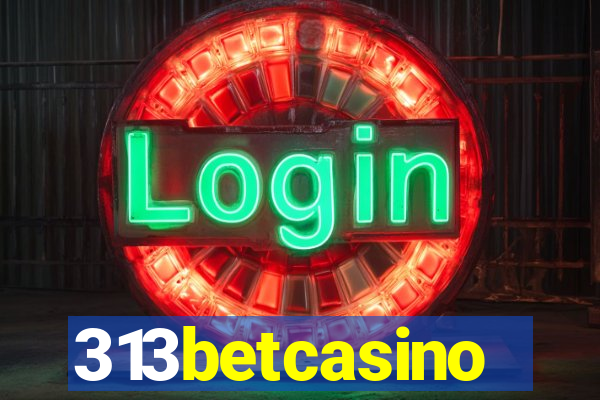313betcasino