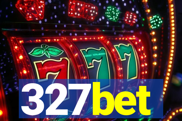 327bet