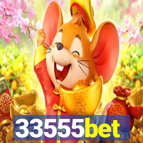 33555bet