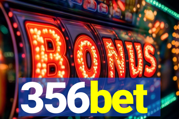 356bet
