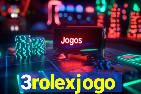 3rolexjogo