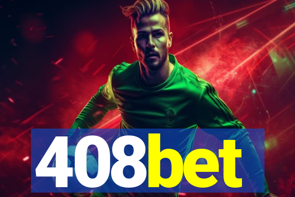 408bet