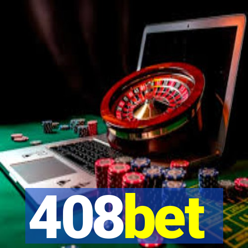 408bet