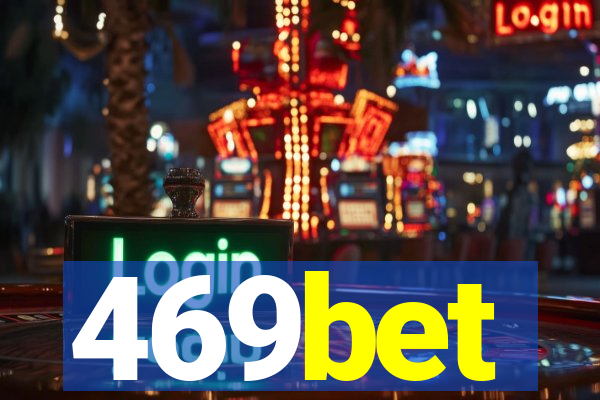 469bet