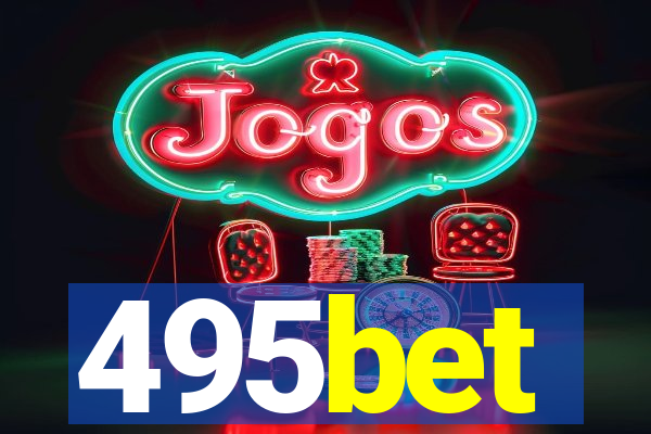 495bet