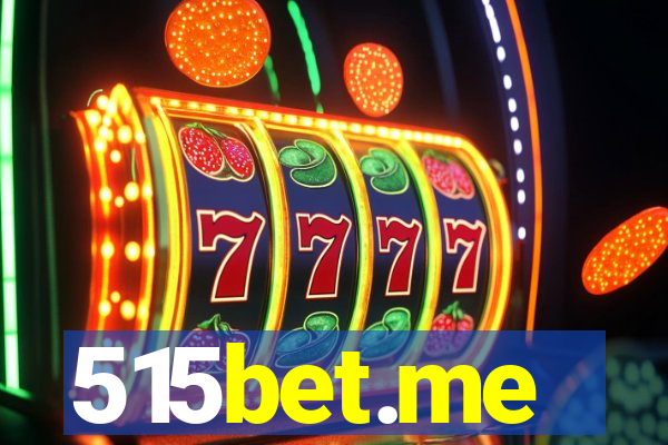 515bet.me