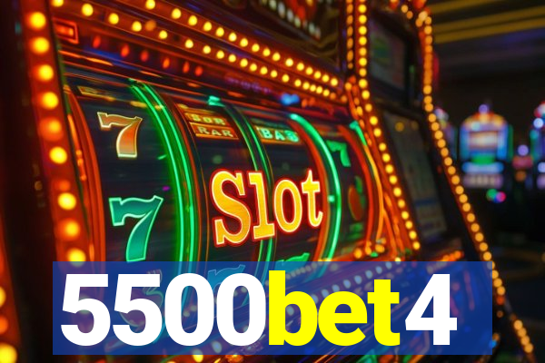 5500bet4