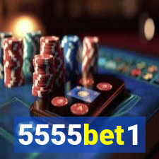 5555bet1