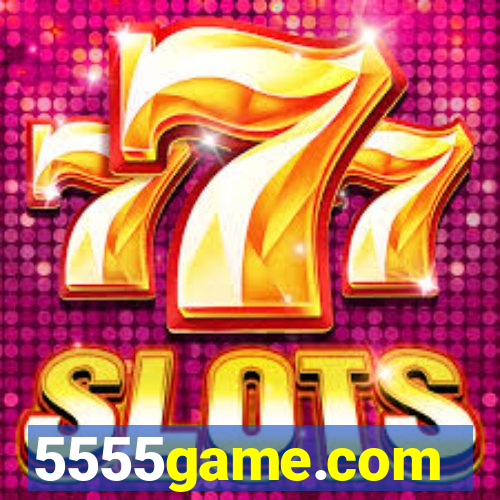 5555game.com