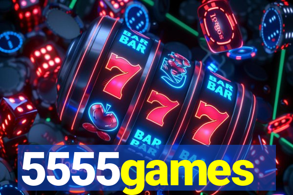 5555games