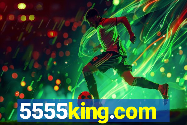5555king.com