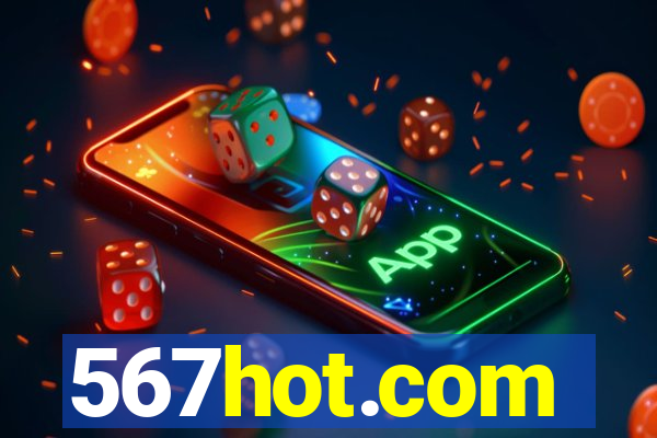 567hot.com