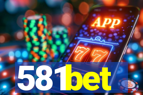 581bet