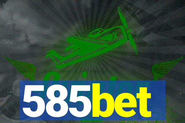585bet