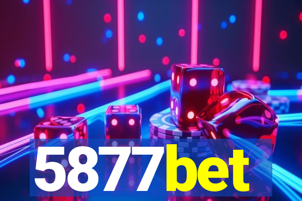 5877bet