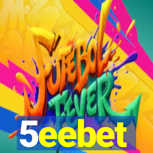 5eebet
